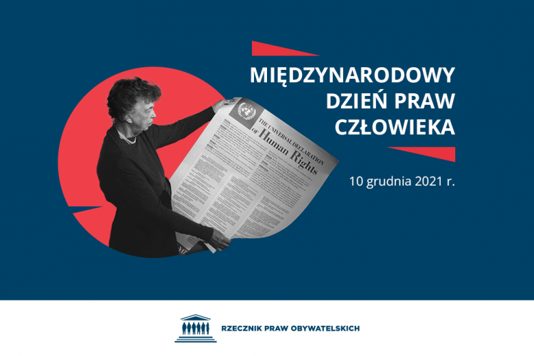 Międzynarodowy Dzień Praw Człowieka - 10 Grudnia 2021 R.